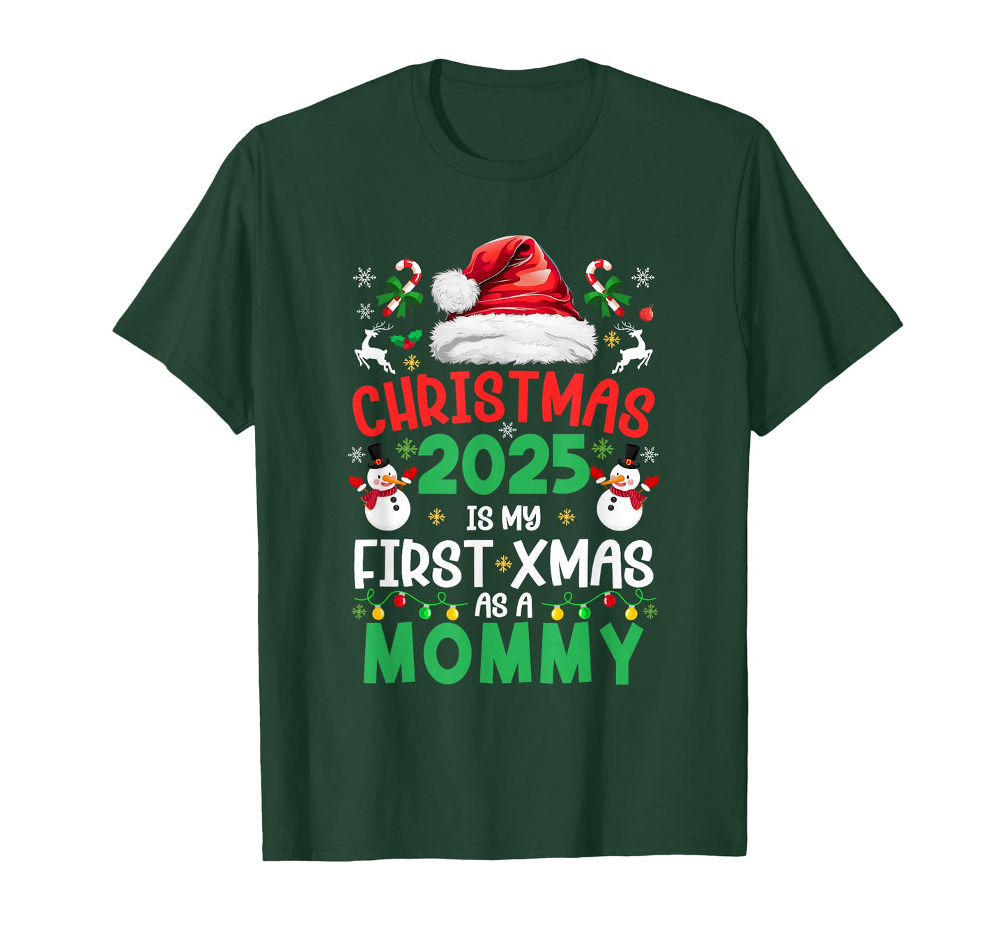 Funny Christmas 2025 is My First Xmas As A Mommy Family T-Shirt