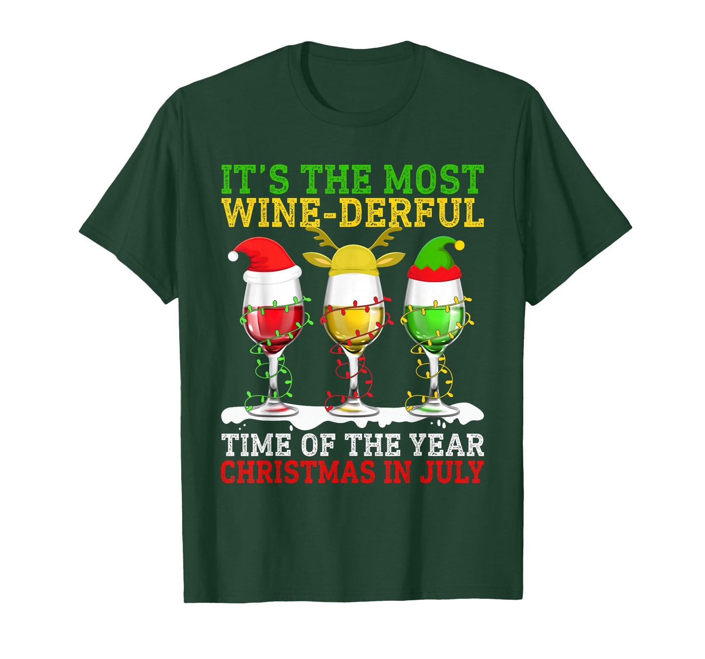 It's The Most Wine Derful Time Christmas in July Wonderful T-Shirt