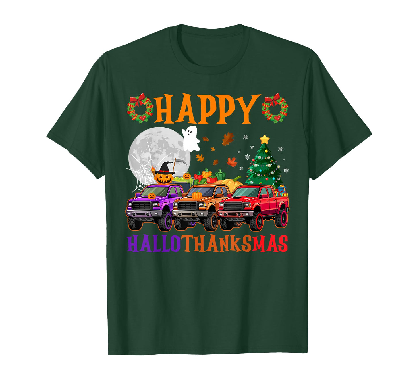 Happy Hallothanksmas Trucks Halloween Thanksgiving Christmas T-Shirt