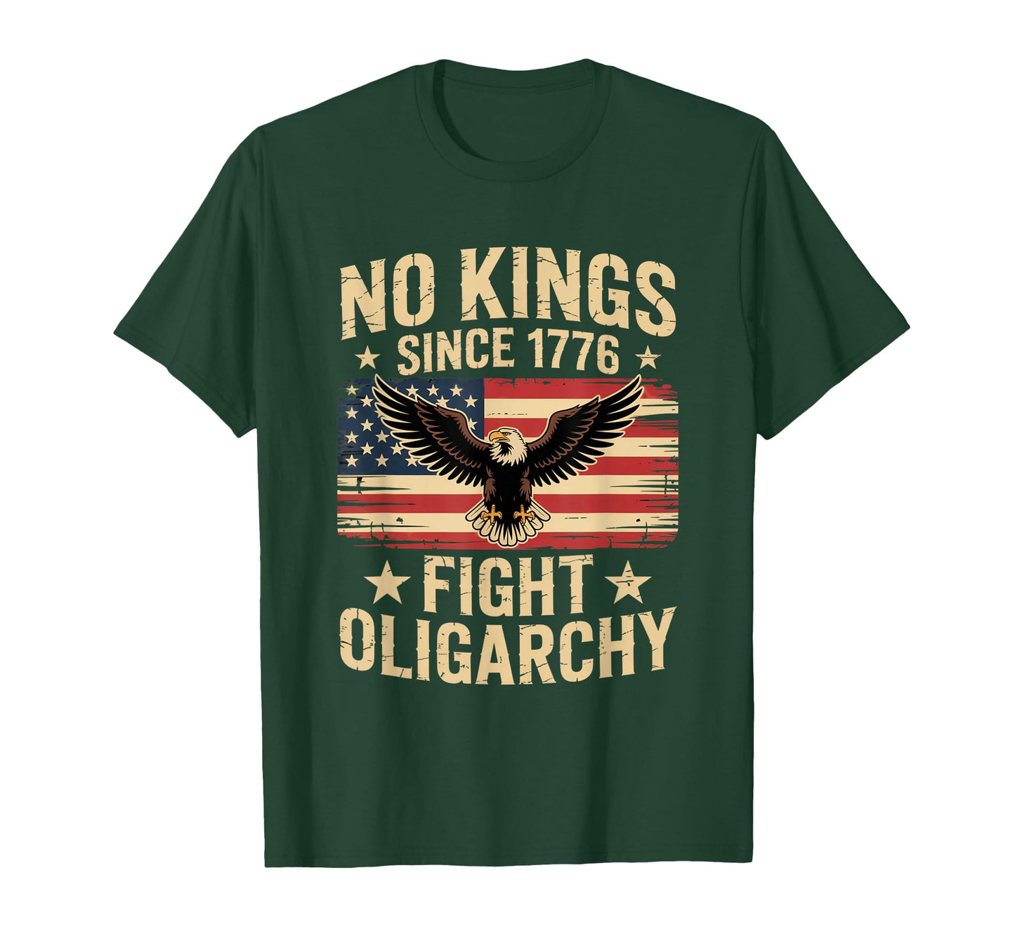 no kings in america since 1776 fight oligarchy patriotic tee T-Shirt