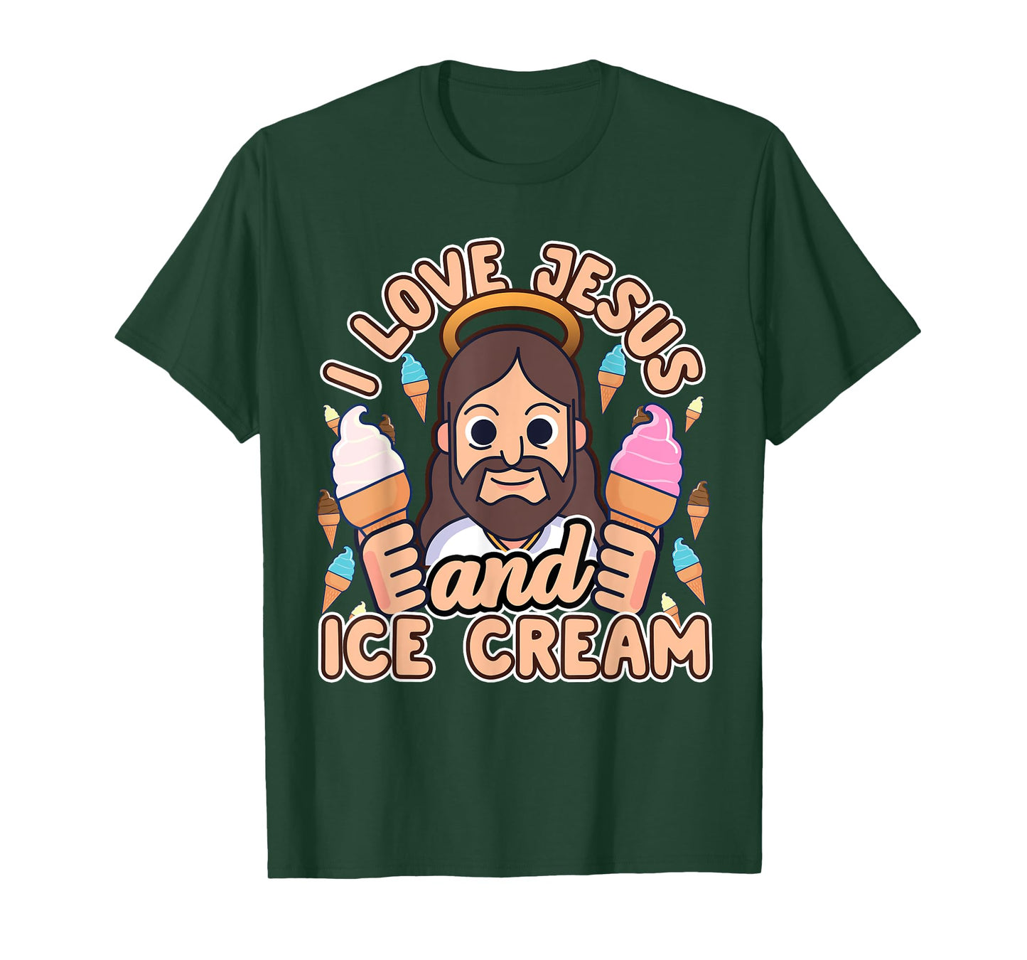I Love Jesus And Ice Cream Christian Dessert Quote Gift T-Shirt