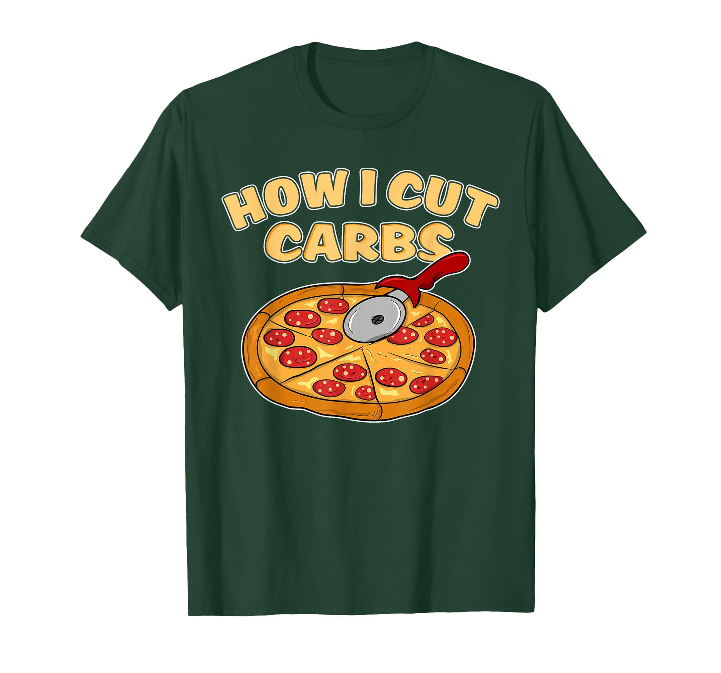 Funny Pizza Cutter shirt Pepperoni Slice How I Cut Carbs T-Shirt