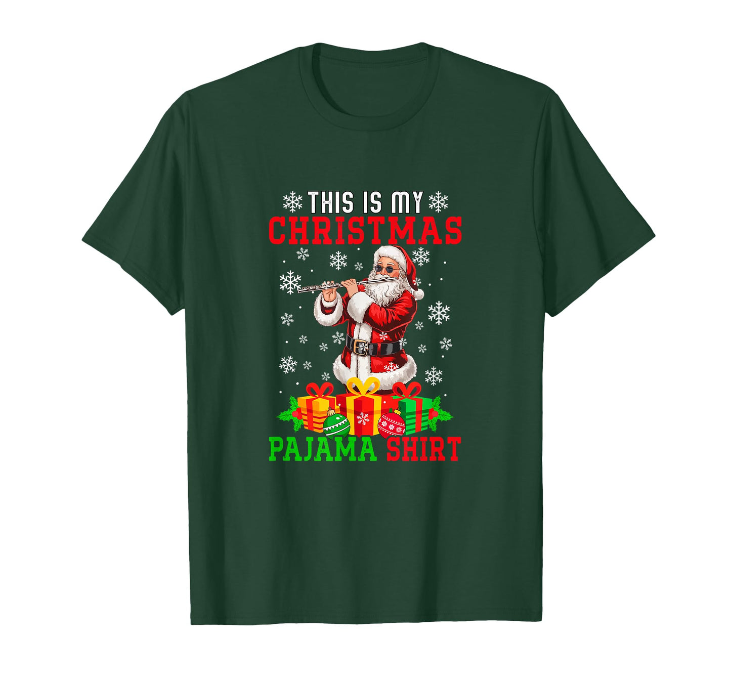 My Christmas Pajama Shirt Santa Playing Flute Instrument T-Shirt