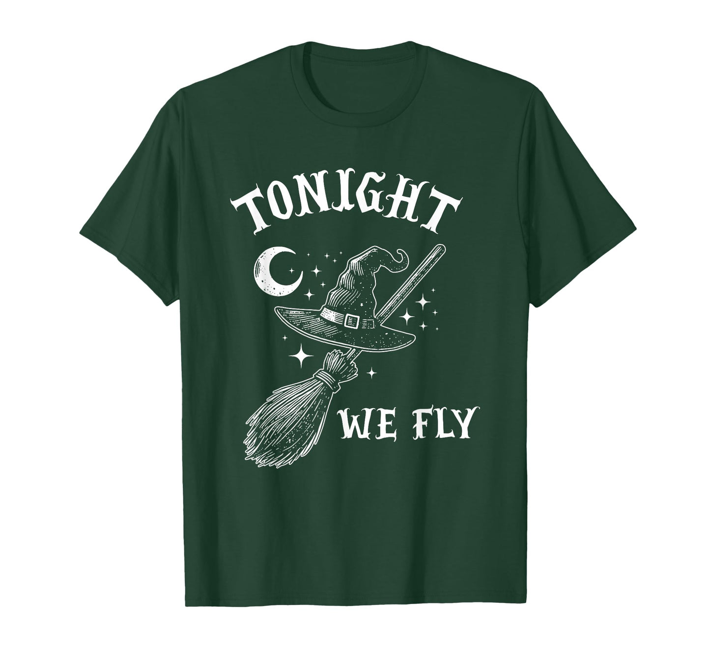 Tonight We Fly Funny Witches Halloween T-Shirt
