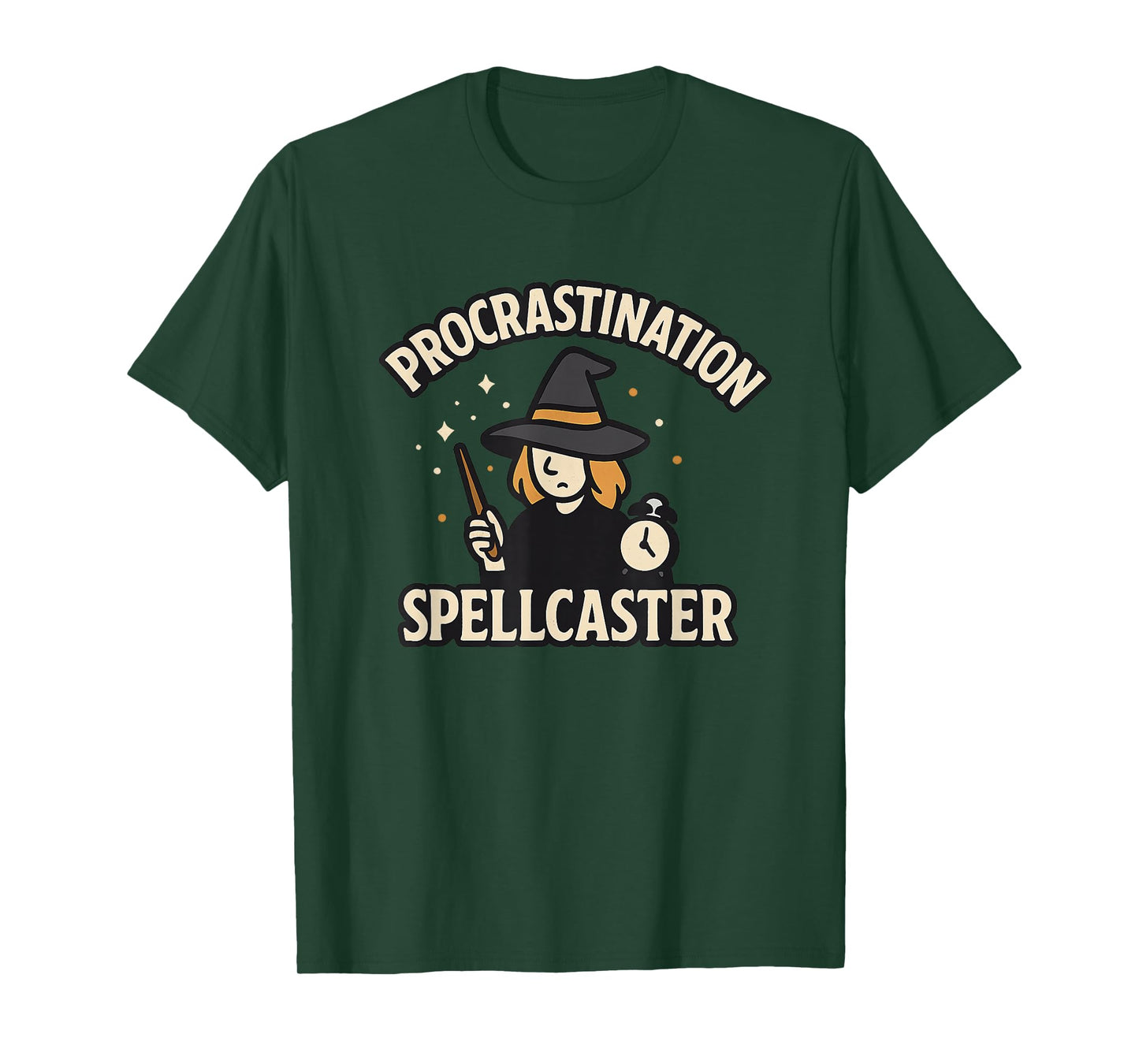 Procrastination Spellcaster Funny Witch Humor Lazy Magic T-Shirt
