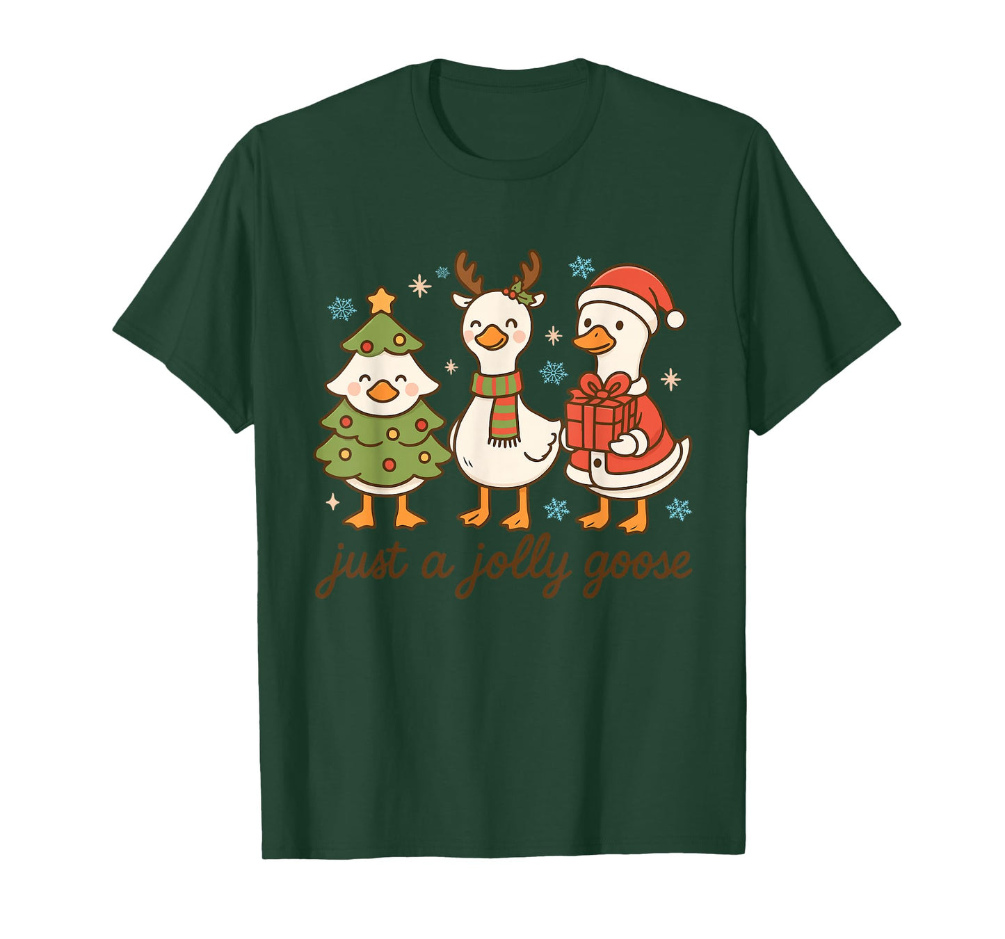 Just a Jolly Goose Christmas, Cute Christmas Goose Funny T-Shirt