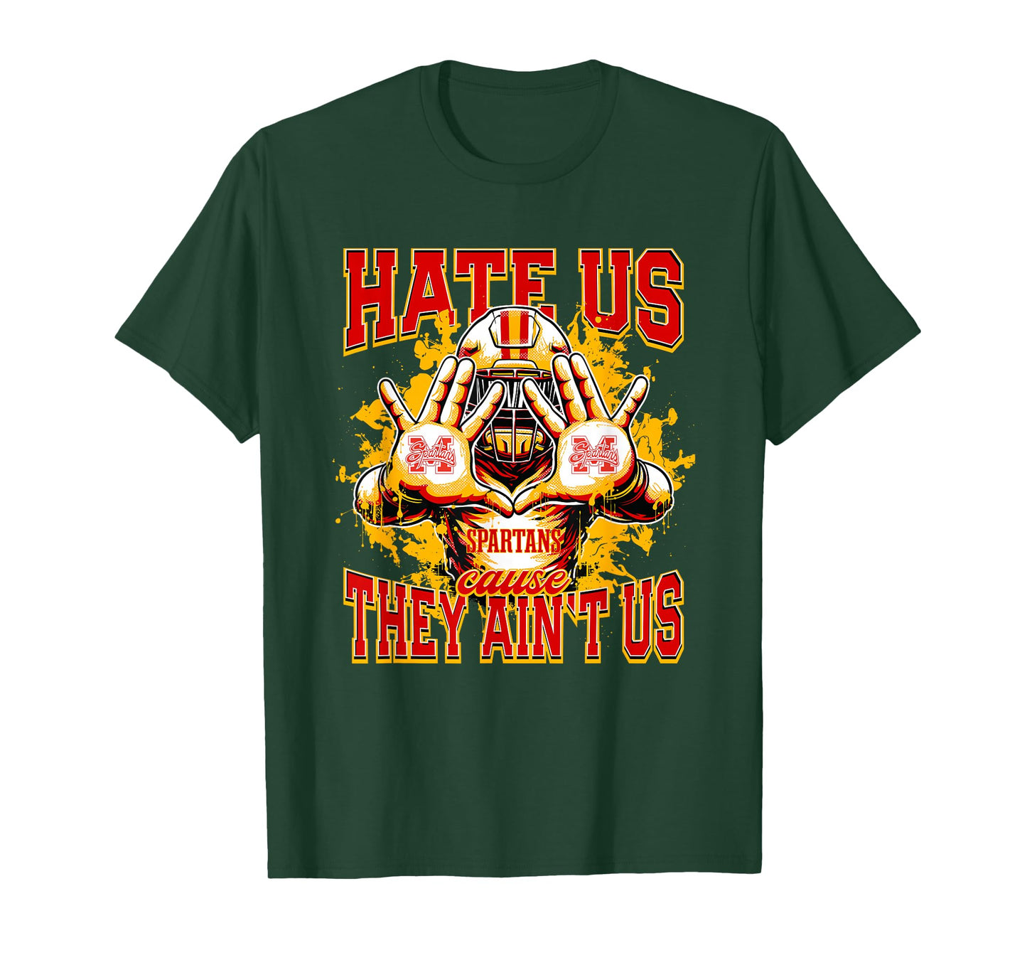 Minico Spartans Logo Hate Us Cause They Ain't HS T-Shirt