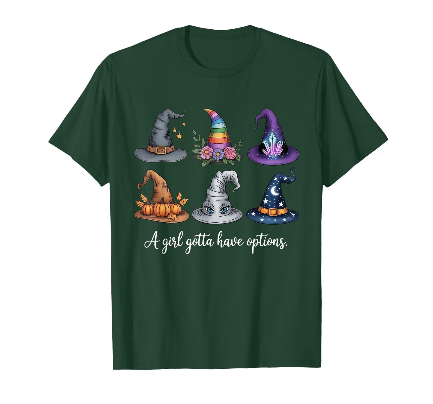 A Girl Gotta Have Options Cute Witch Hat Halloween Costume T-Shirt