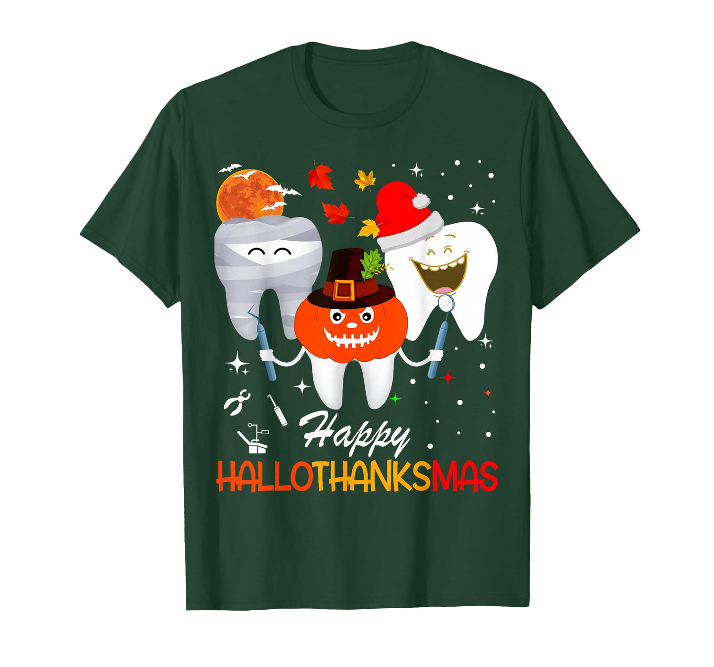 Dental Dentist Happy HallowThanksMas Christmas Thanksgiving T-Shirt