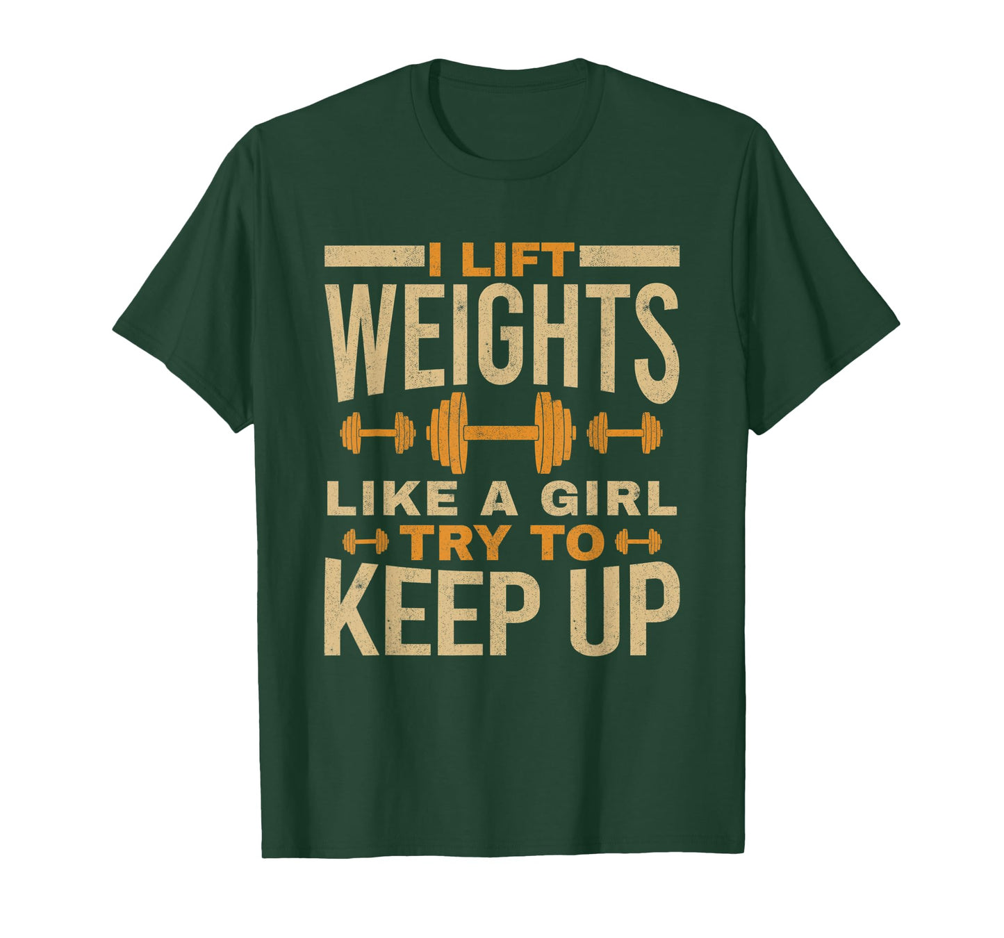I Lift Weights Like A Girl Gym Workout Bodybuilding Women T-Shirt