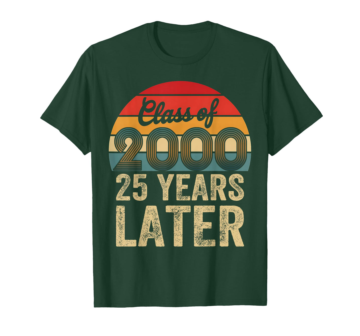 Vintage Class Of 2000 25 Years Later Reunion 25th Graduation T-Shirt