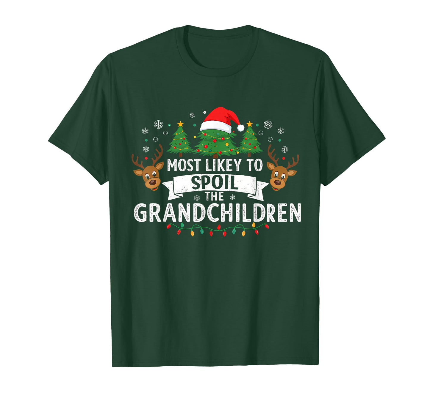 Most Likely to Spoil The Grandchild Christmas Party Fun T-Shirt