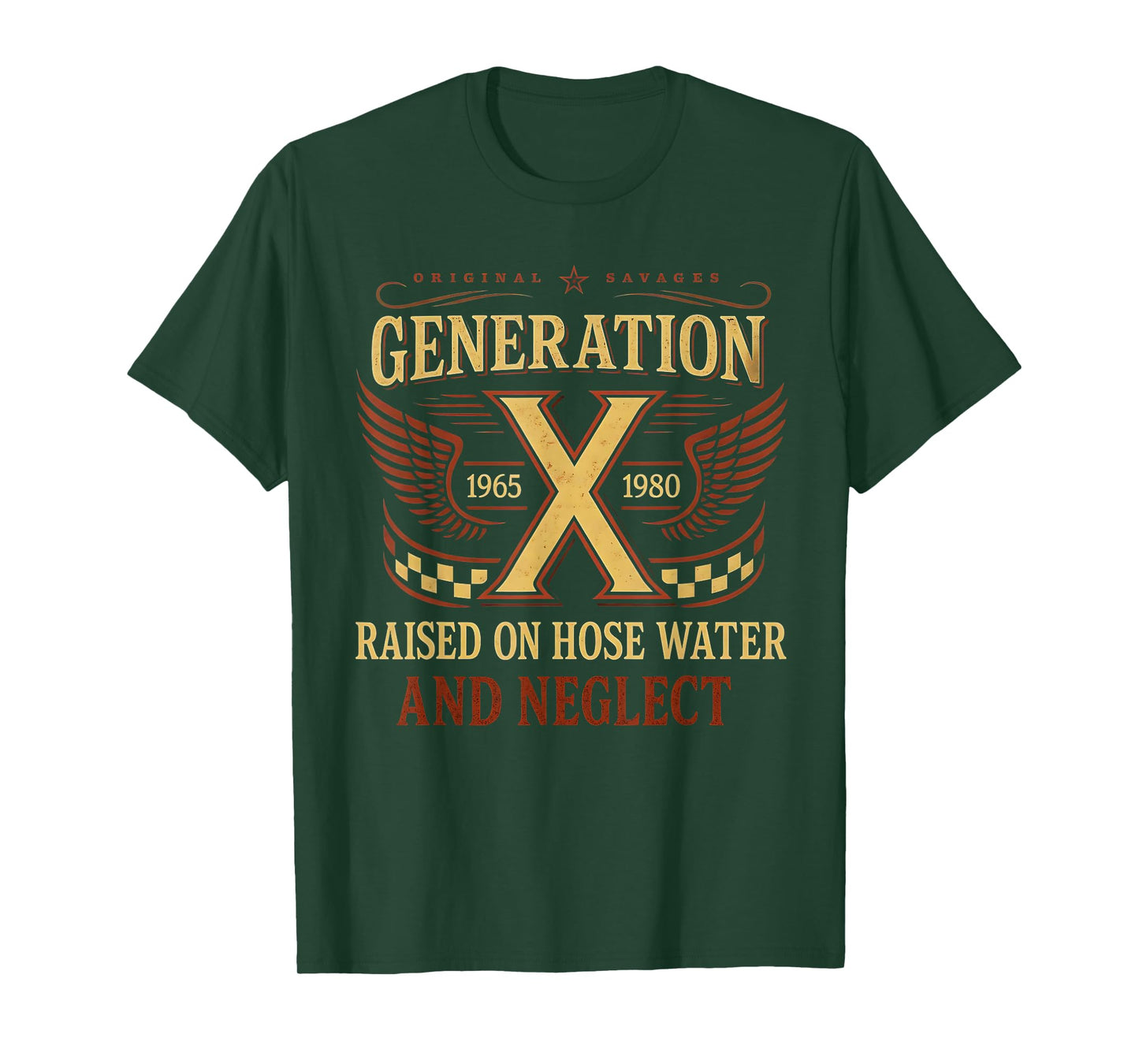 Gen X Raised On Hose Water And Neglect Humor Generation X T-Shirt