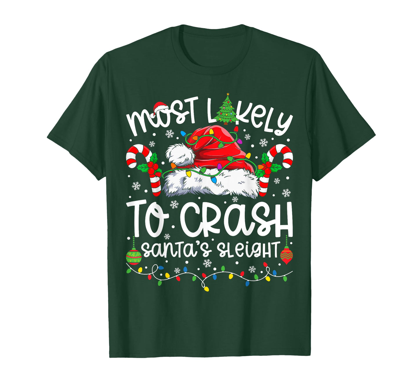 Most Likely to Crash Santa Sleigh Family Matching Christmas T-Shirt