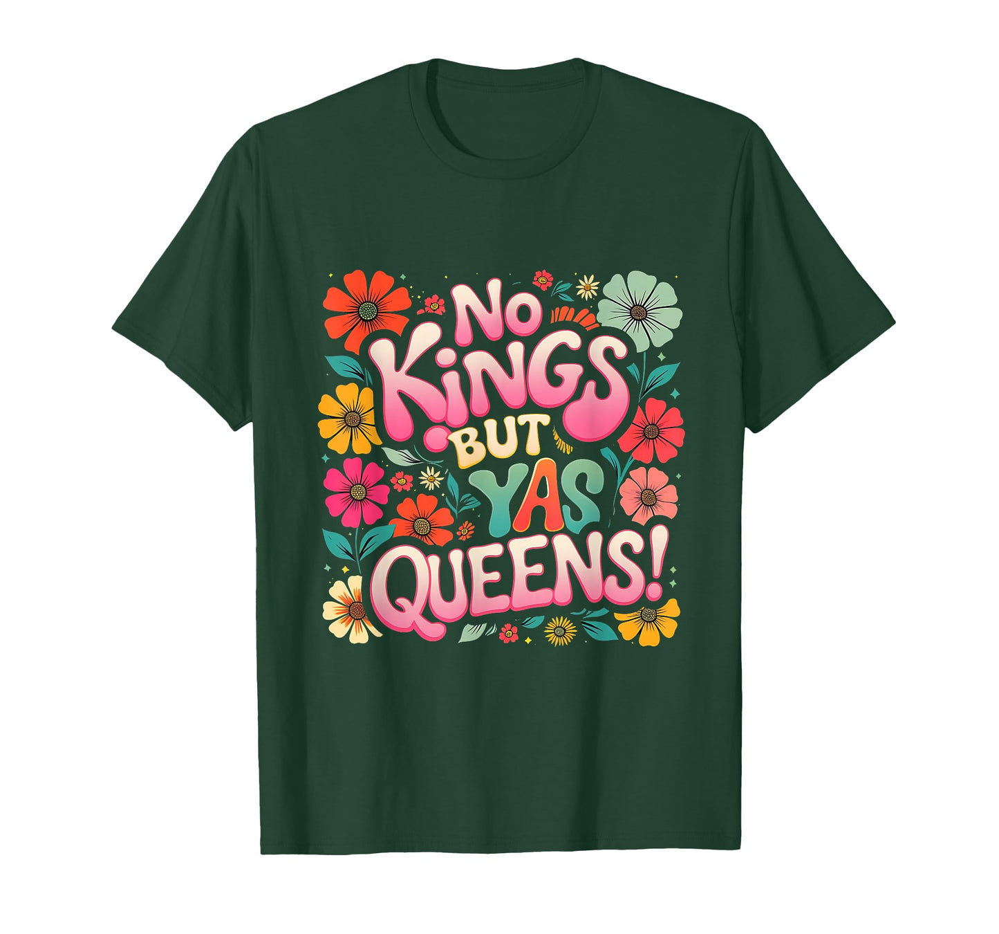 No Kings But Yas Queens Pride Retro Floral Tee T-Shirt