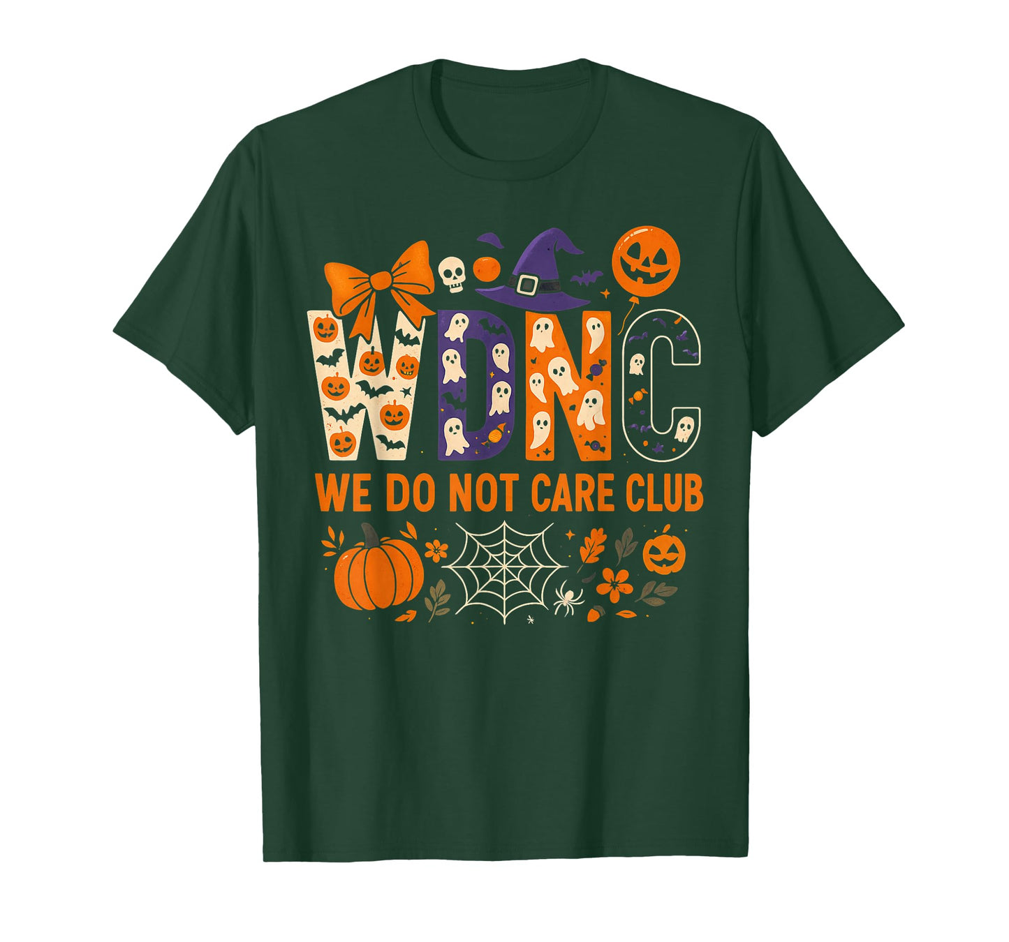WDNC WE DO NOT Care Club Halloween Pattern Outfit T-Shirt