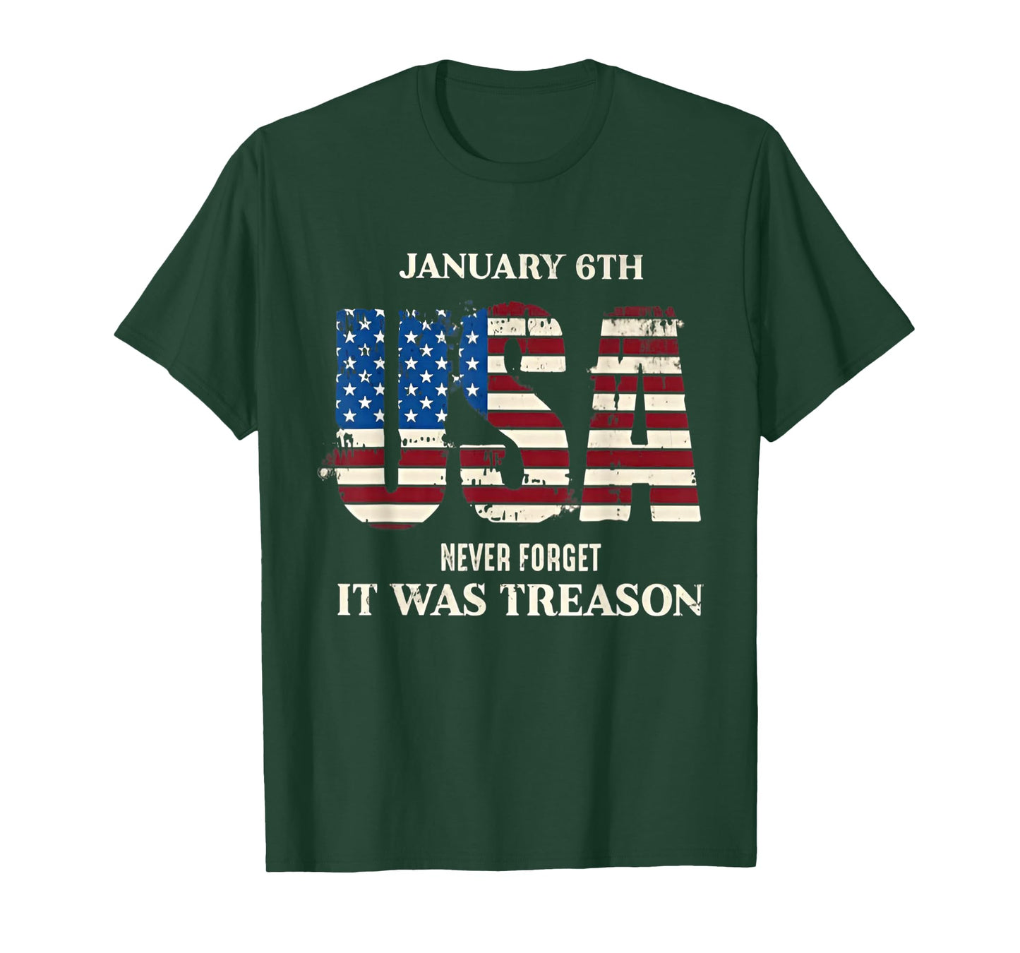 January 6th USA Never Forget It was Treason T-Shirt