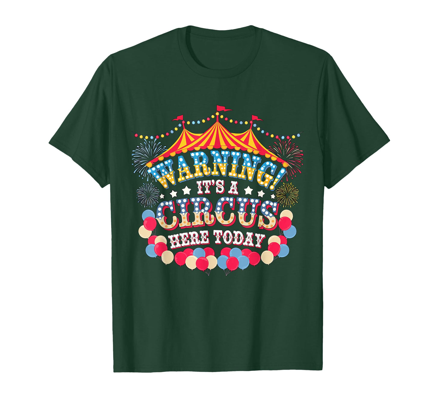 Warning it's a Circus here today Circus Staff Crew T-Shirt