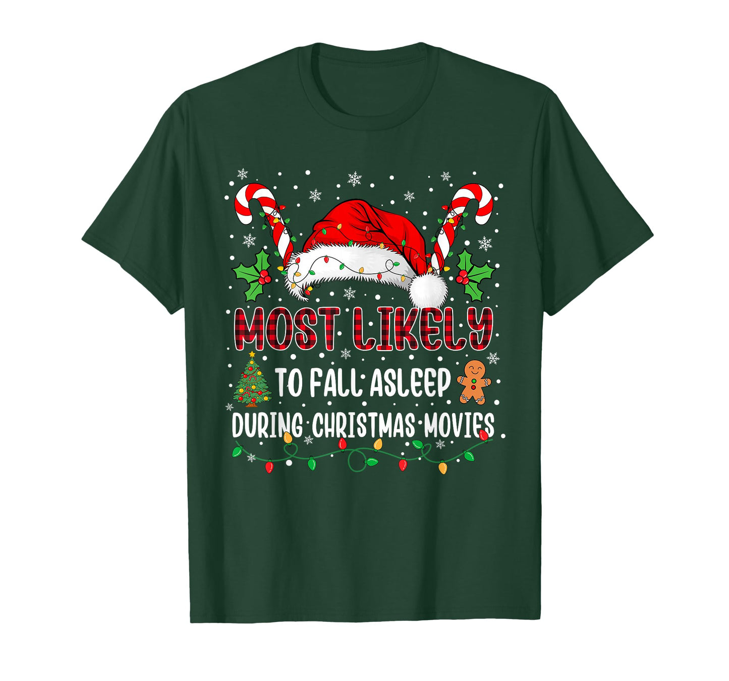 Most Likely to Fall Asleep During Christmas Movies Family T-Shirt