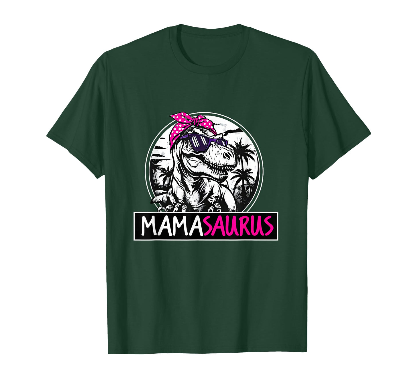 Mamasaurus T rex Dinosaur Funny Mama Saurus Mother's Family T-Shirt