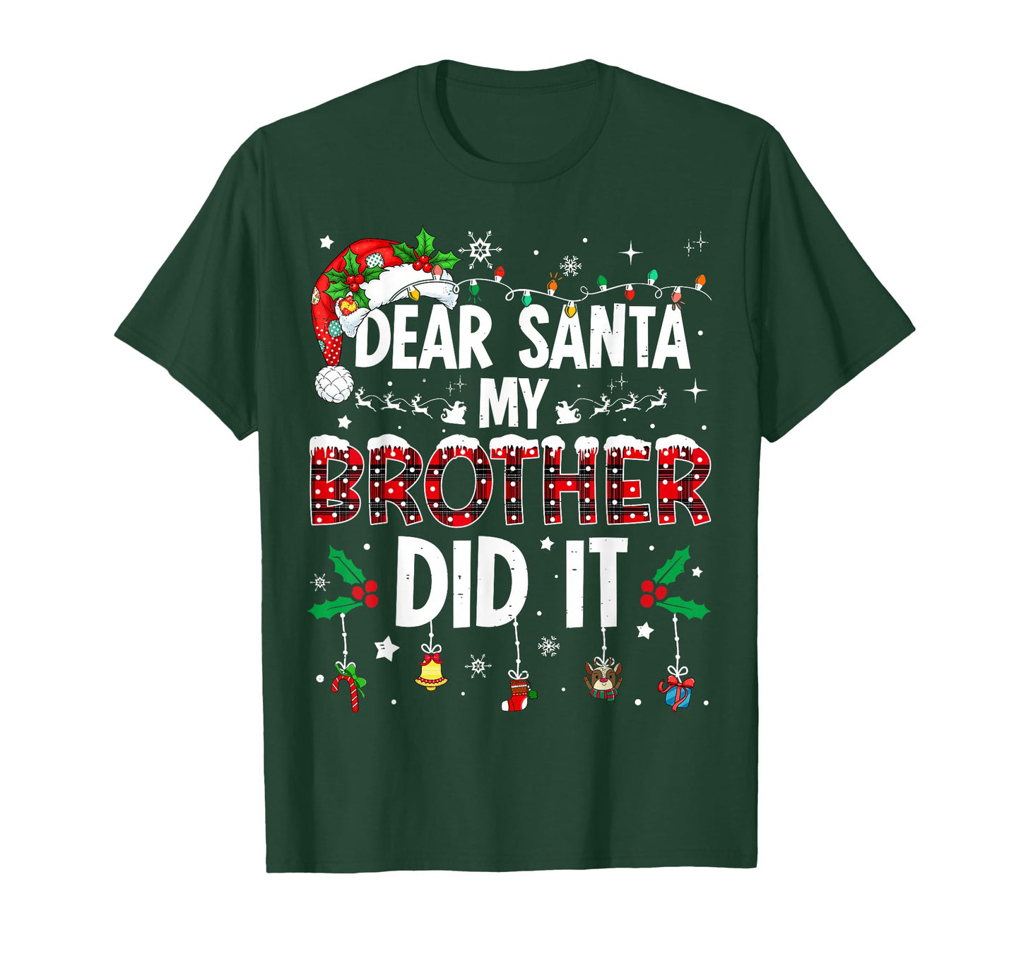 Dear Santa My Brother Did It Funny Christmas Boys Girls Kids T-Shirt