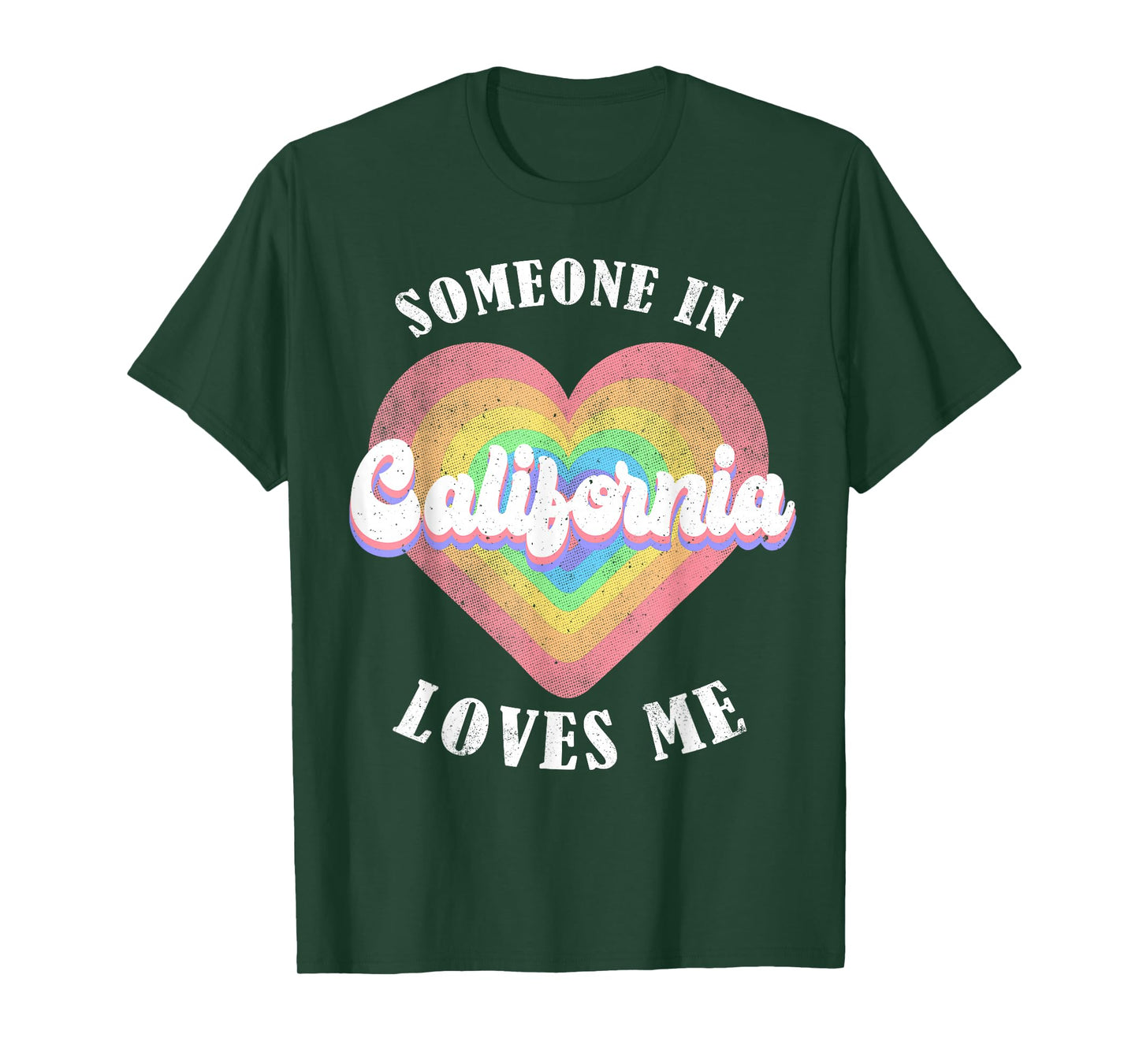 Someone In California Loves Me Heart Retro Groovy T-Shirt