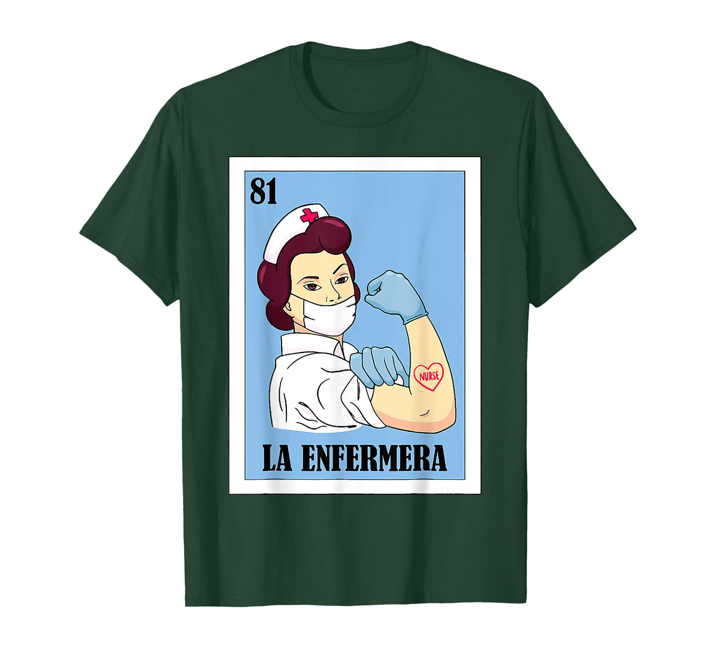 La Enfermera Spanish Nurse Lottery Mexican Card T-Shirt