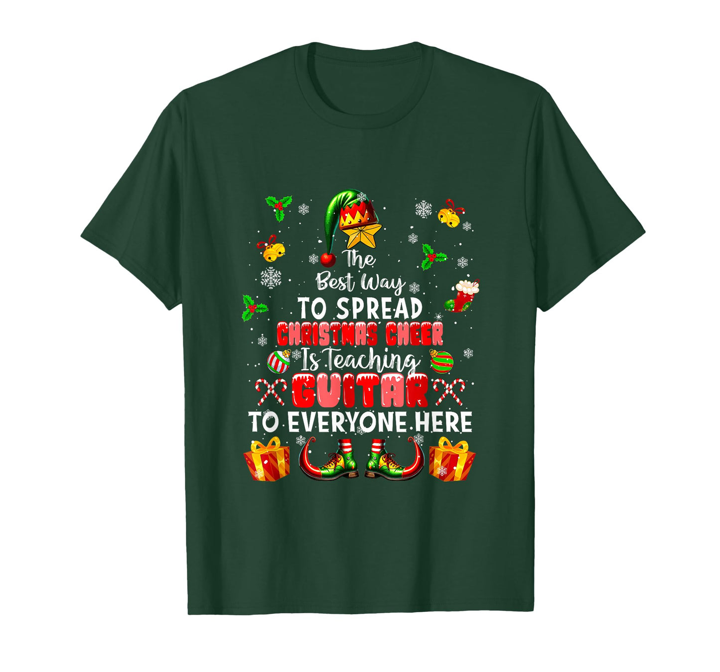 Best Way to Spread Xmas Cheer Teaching Guitar Teacher Elf T-Shirt