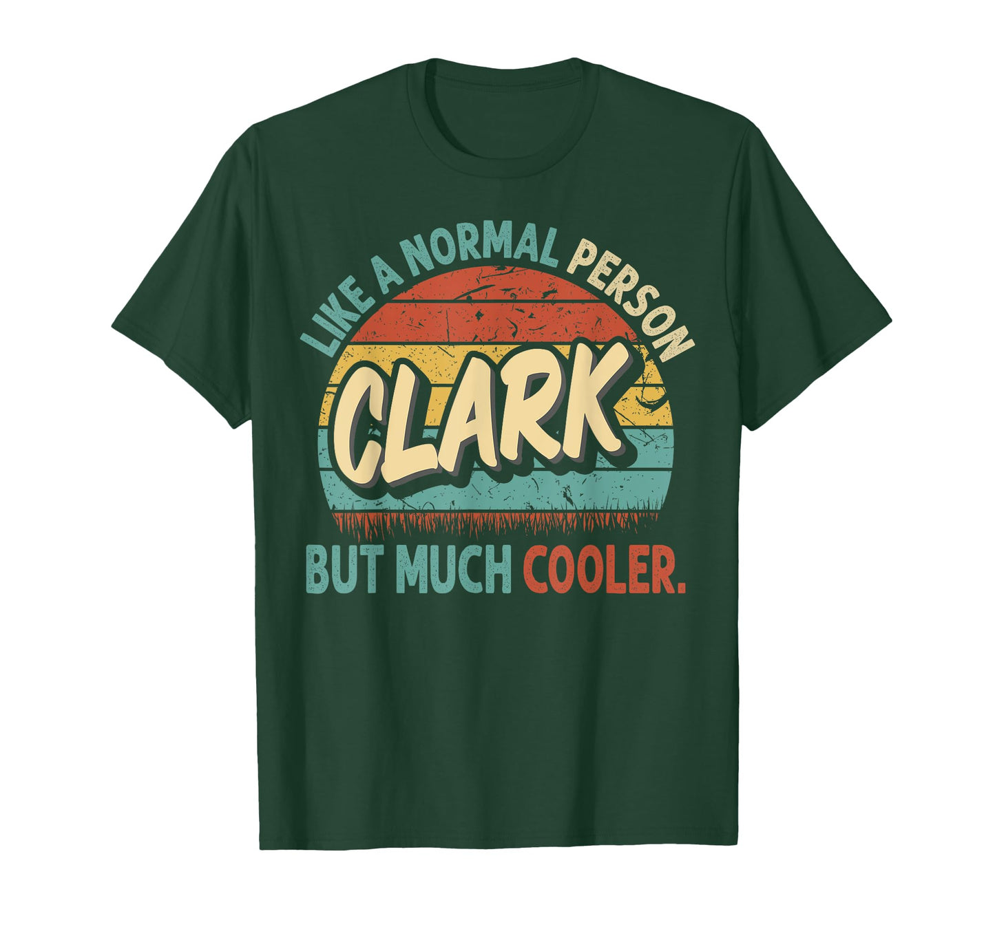 CLARK Like A Normal Person But Much Cooler Vintage T-Shirt