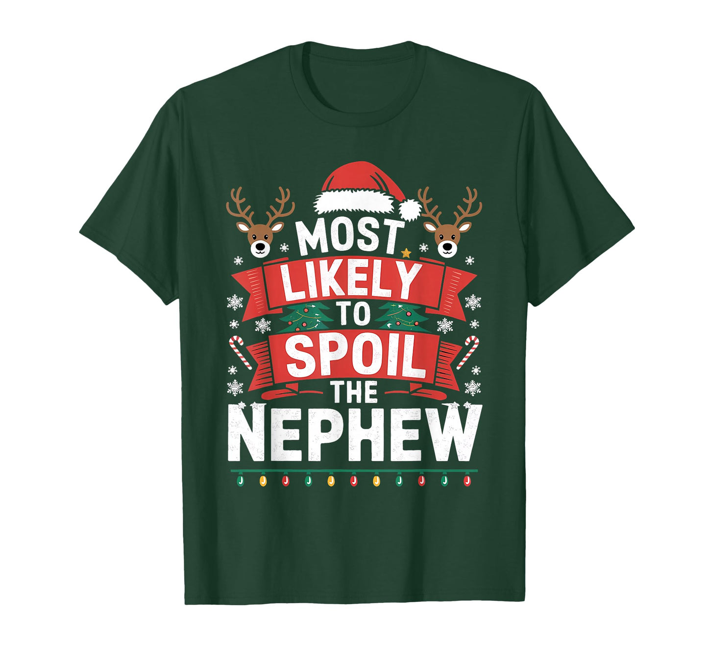Christmas Party Most Likely to Spoil The Nephew T-Shirt