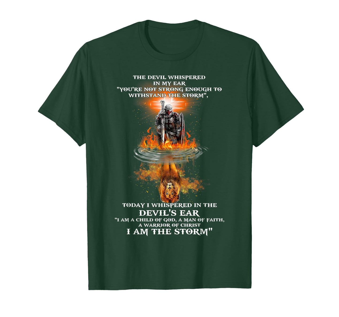 The Devil Whispered In My Ear You're Not Strong Enough T-Shirt