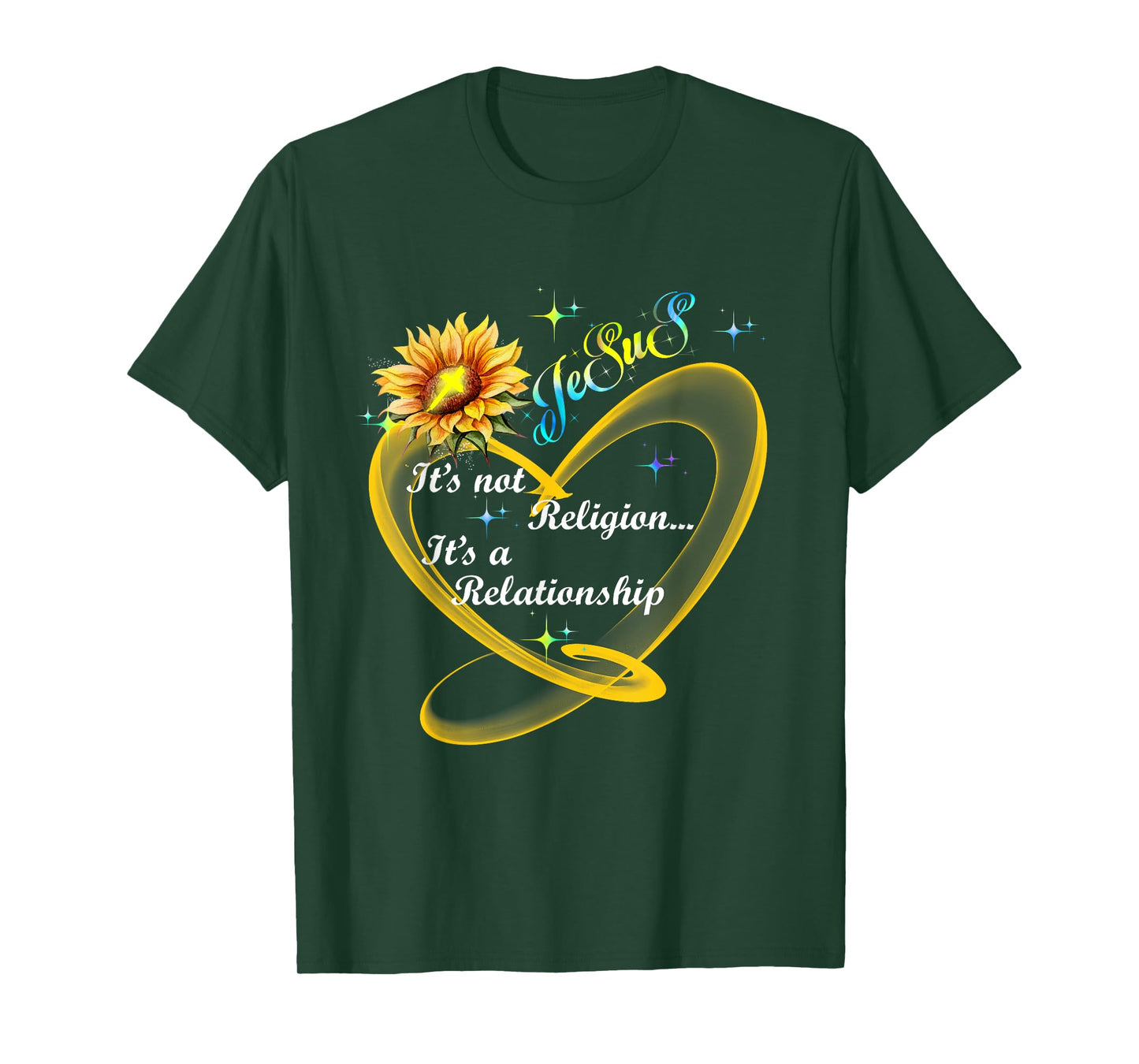 Jesus It's Not A Religion It's A Relationship Sunflower Art T-Shirt