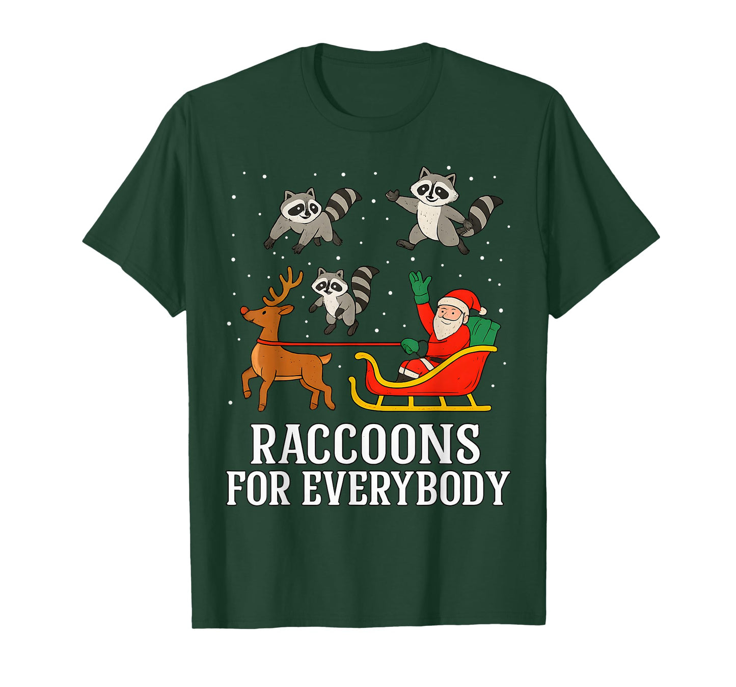 Raccoons for Everybody Funny Christmas Raccoon Xmas Santa T-Shirt
