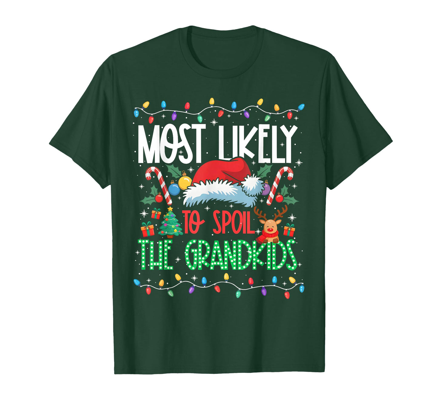 Most Likely to Spoil The Grandkids Funny Matching Xmas T-Shirt