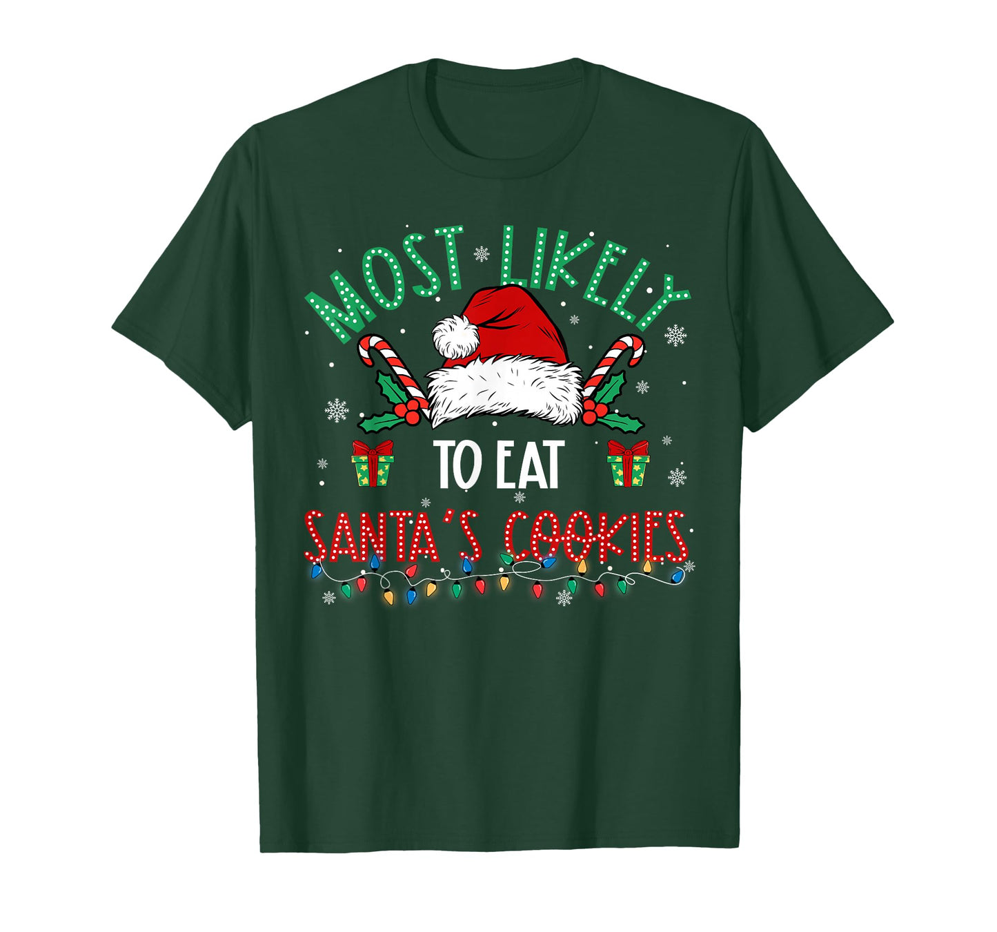 Most Likely to Eat Santa's Cookies Family Matching Xmas T-Shirt