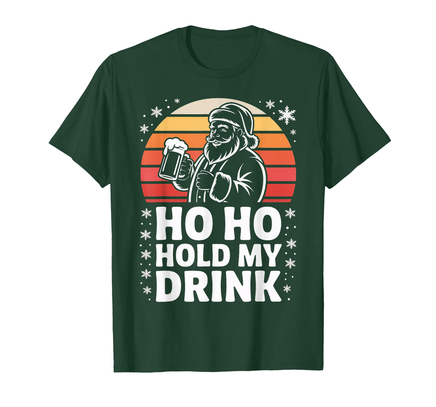 Ho Ho Hold My Drink Christmas Santa Party Humor T-Shirt