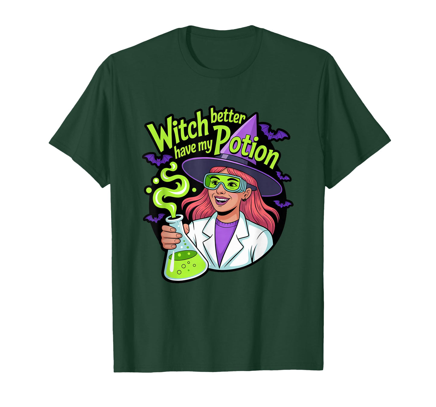 Witch Better Have My Potion, Chemistry Halloween T-Shirt