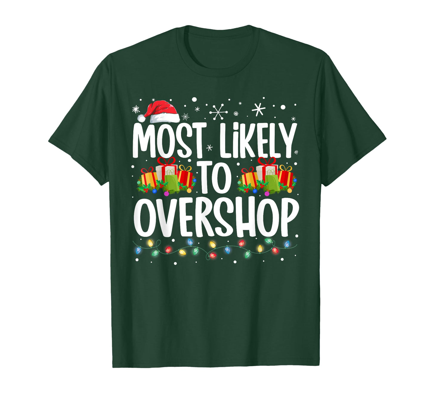 Most Likely To Overshop Shopping Family Squad Christmas T-Shirt