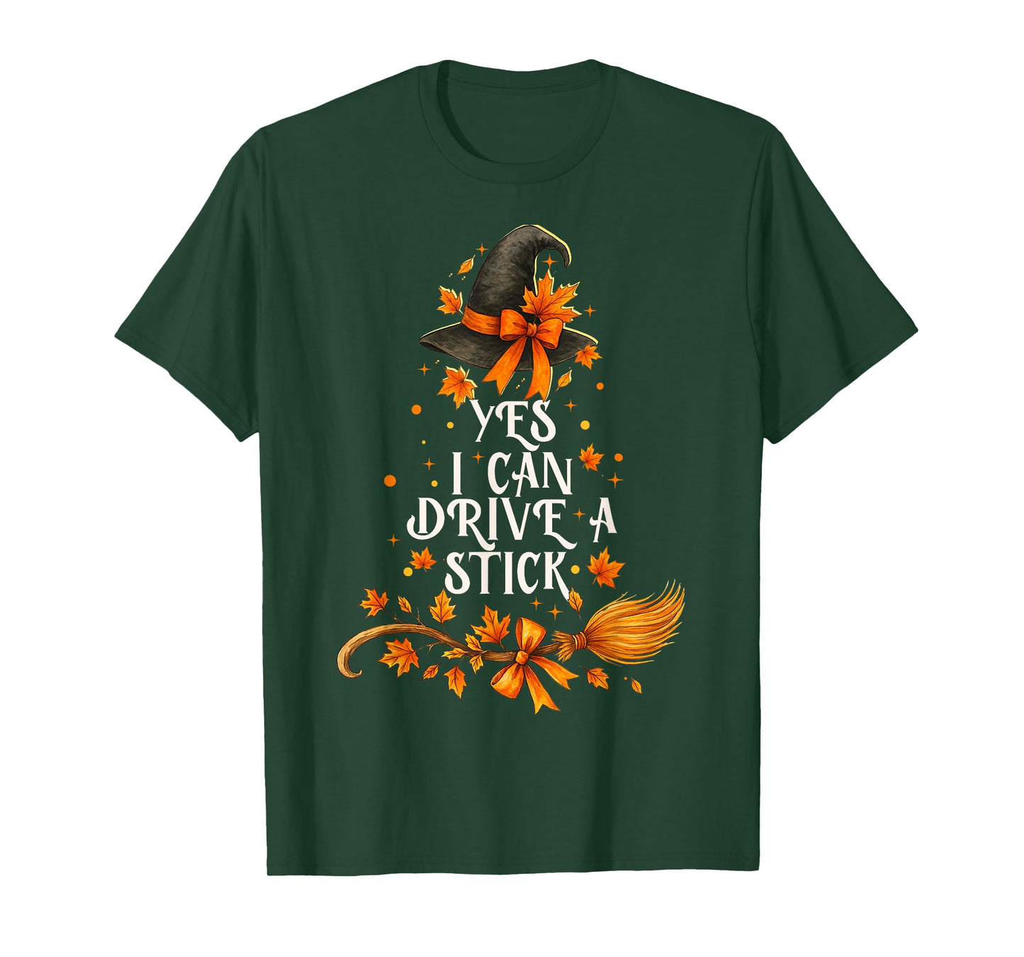 Yes I Can Drive A Stick Funny Halloween Spooky Witch T-Shirt
