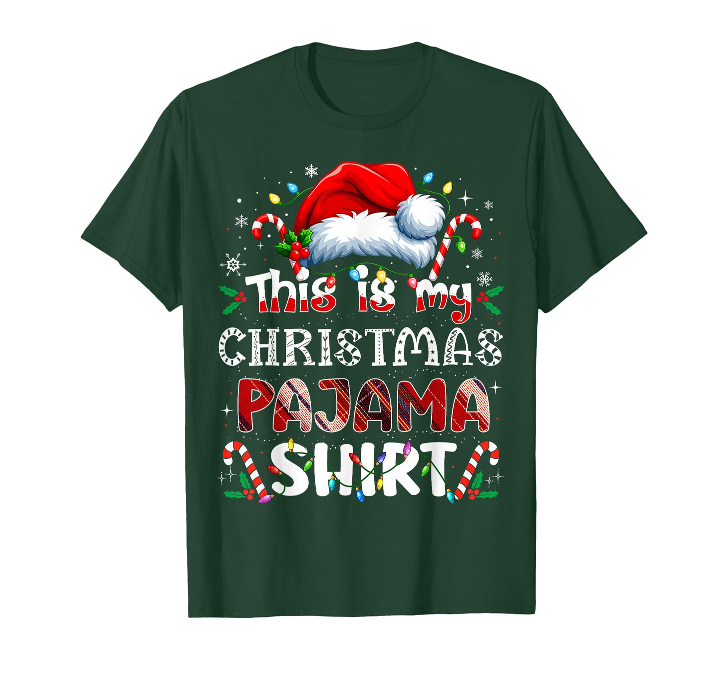 This is My Christmas Pajama Shirt Funny Xmas PJs Men Women T-Shirt