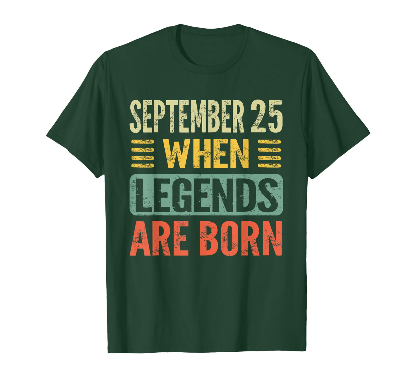 Legends Are Born On September 25th Birthday Vintage Sep 25 T-Shirt