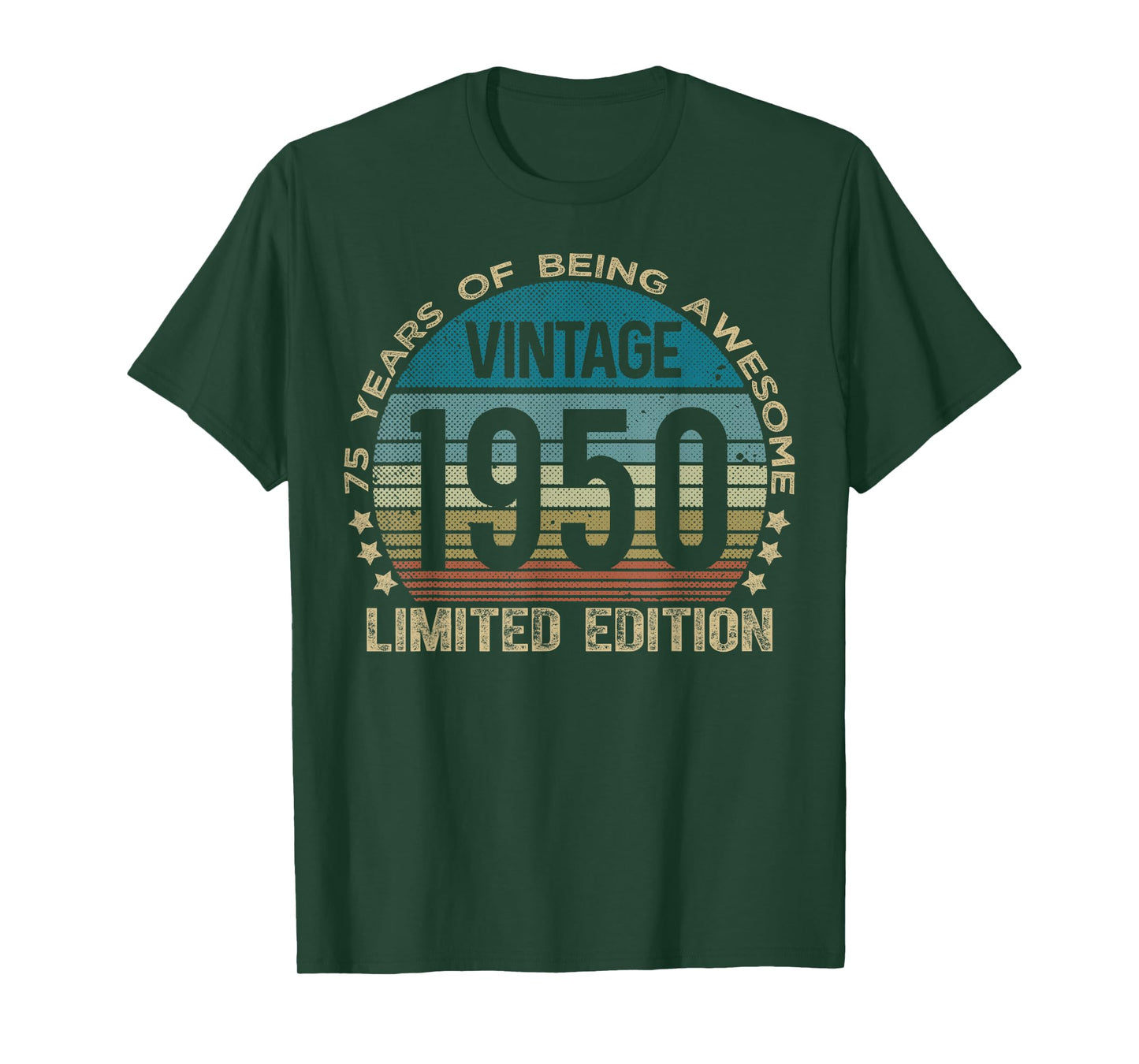 75 Year Old Gifts Vintage 1950 Limited Edition 75th Birthday T-Shirt