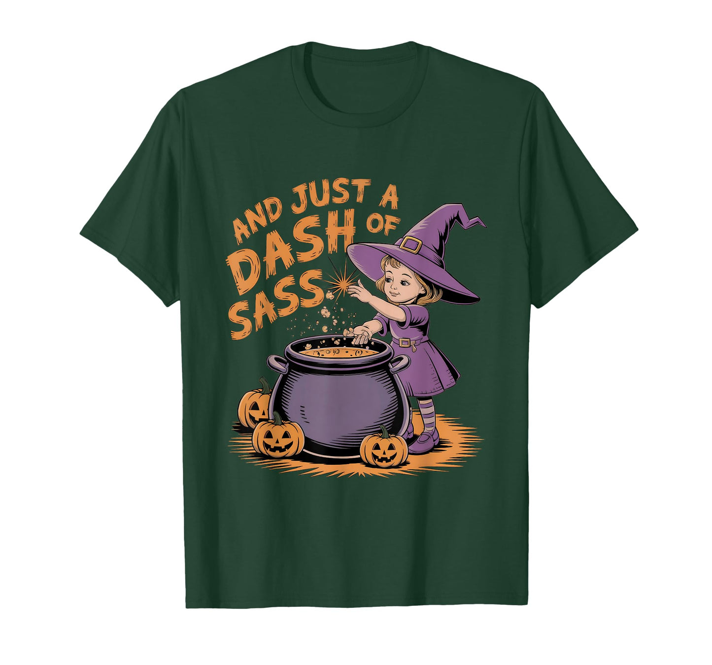And Just A Dash Of Sass Baby Witch Toddler Youth costume T-Shirt