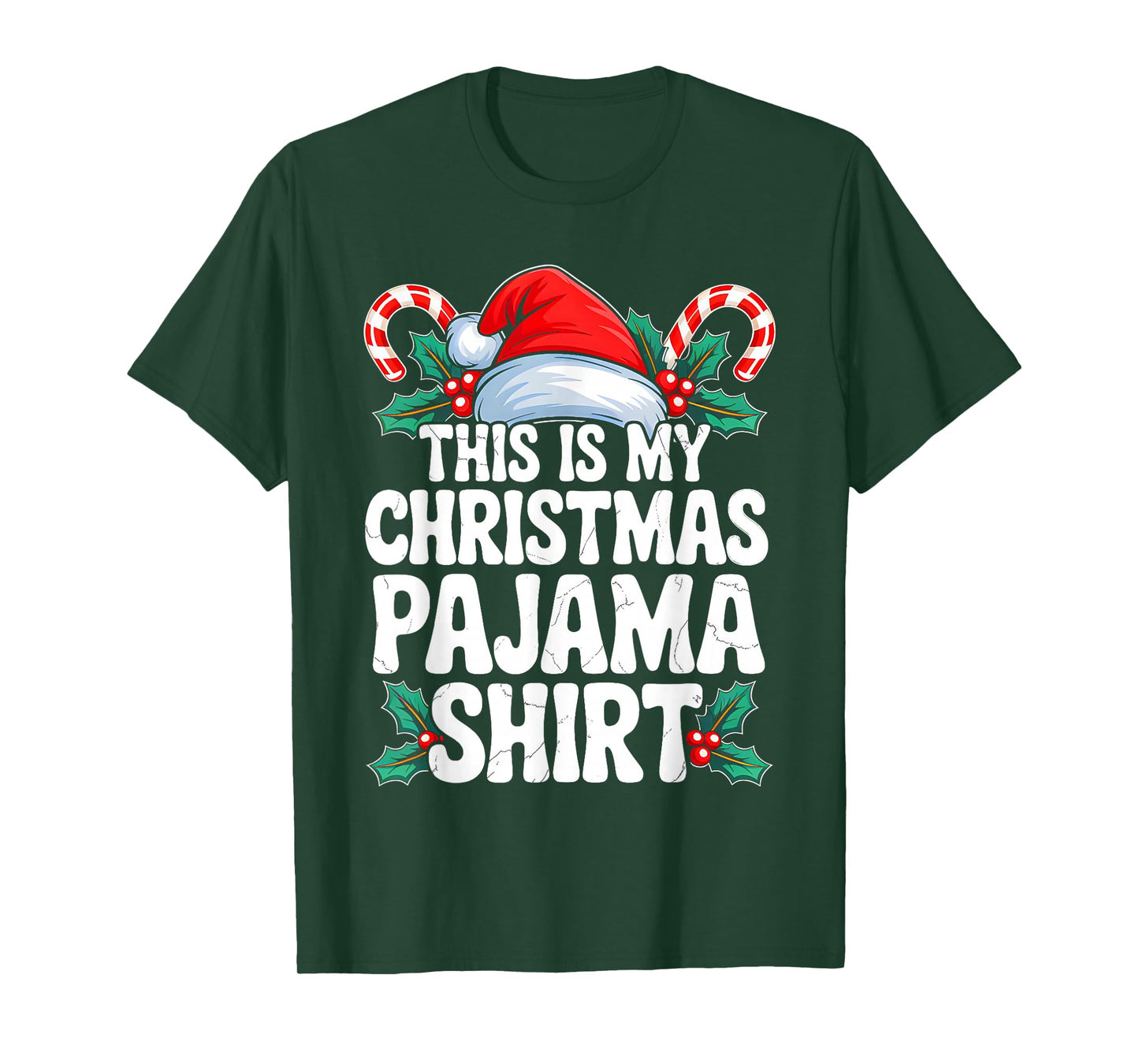 This is My Christmas Pajama Shirt Funny Xmas PJs Men Women T-Shirt