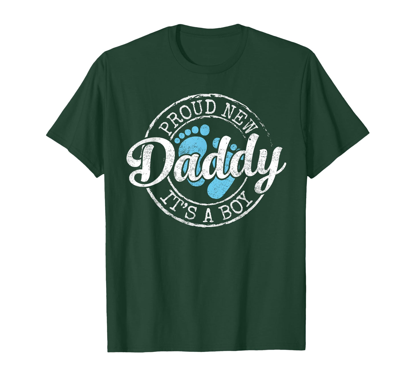 Proud New Daddy It's A Boy Dad To Be Gifts 1st Time Father T-Shirt