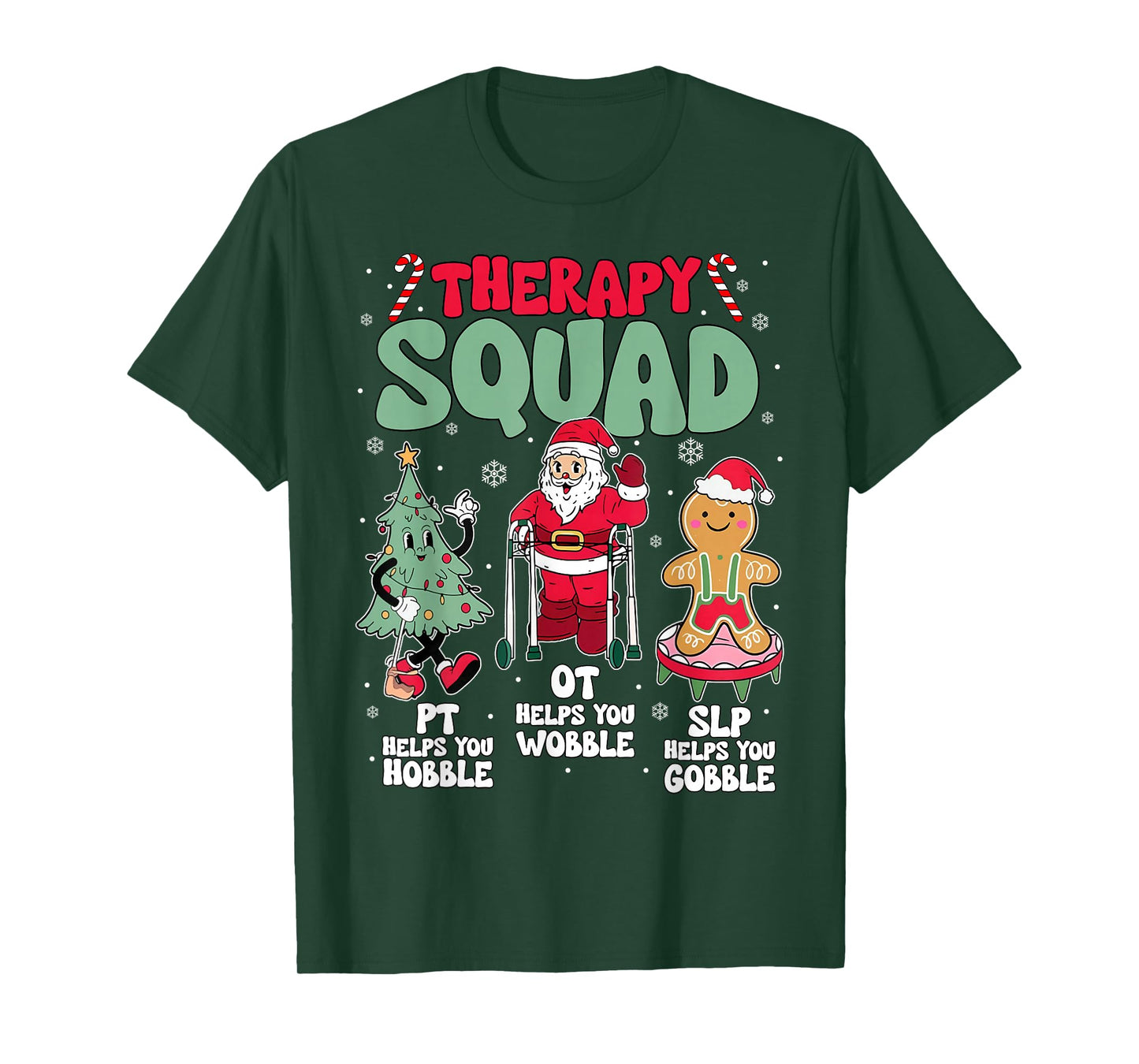 Therapy Squad SLP OT PT Santa Christmas Speech Physical Men T-Shirt