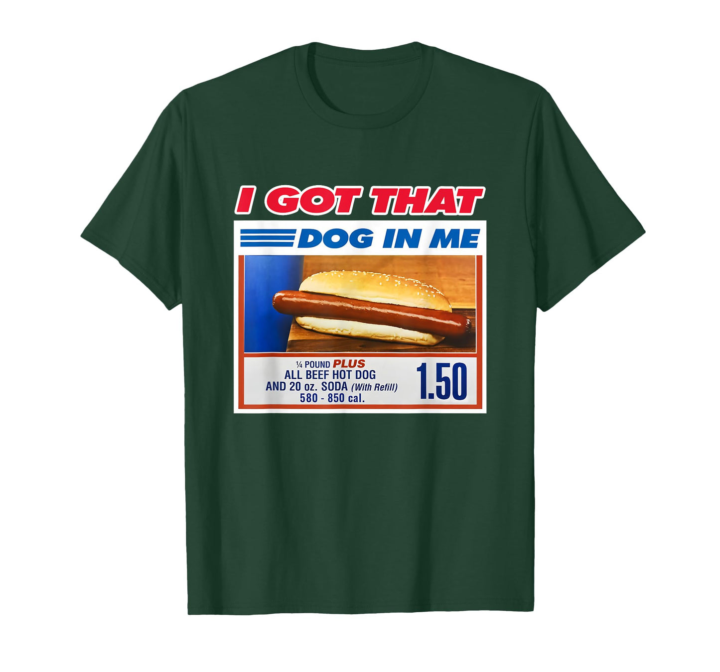 Retro Vintage I Got That Dog in Me Funny Hotdog Men Women T-Shirt