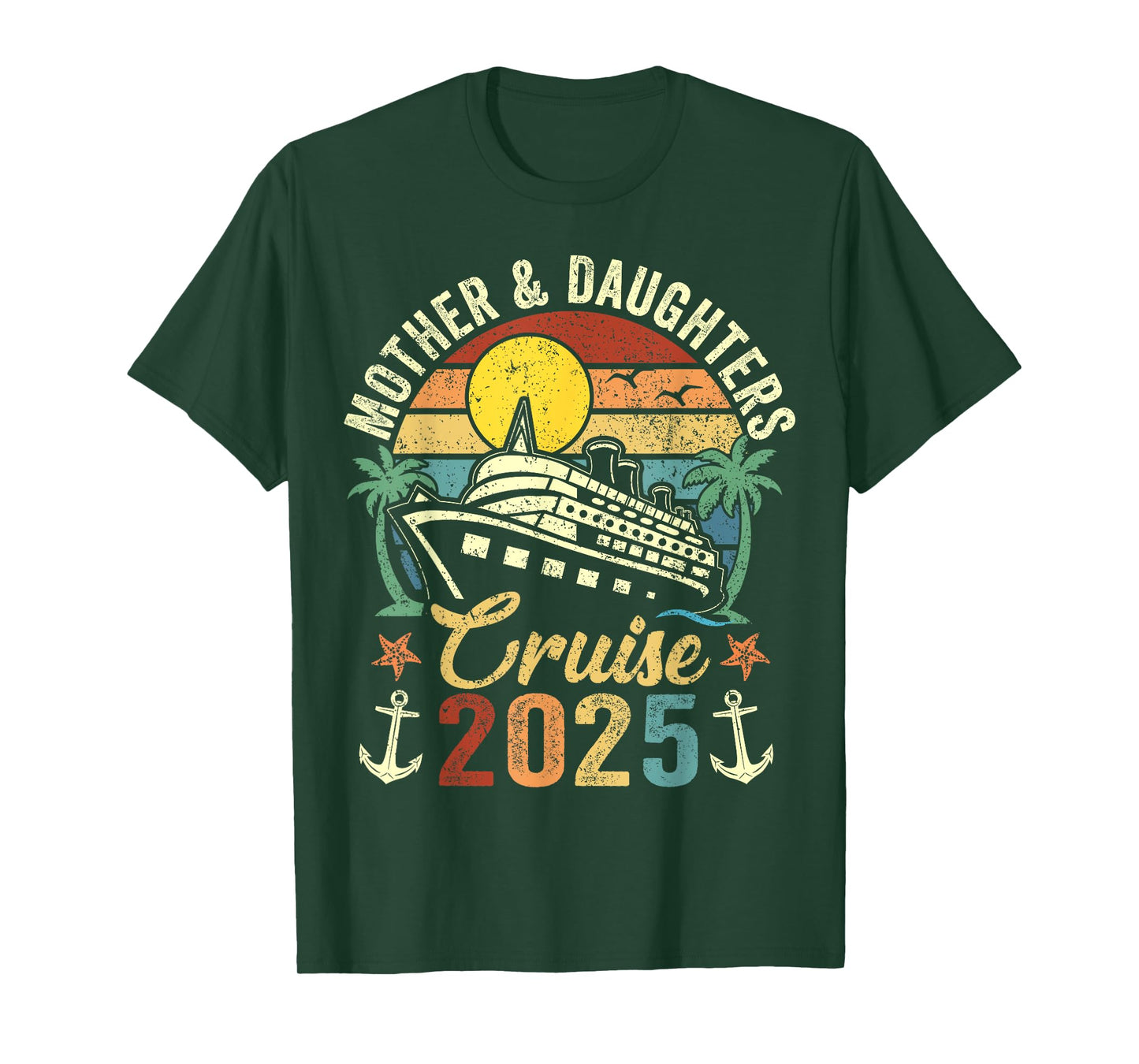 Mother And Daughters Cruise 2025 Family Trip Vacation Retro T-Shirt