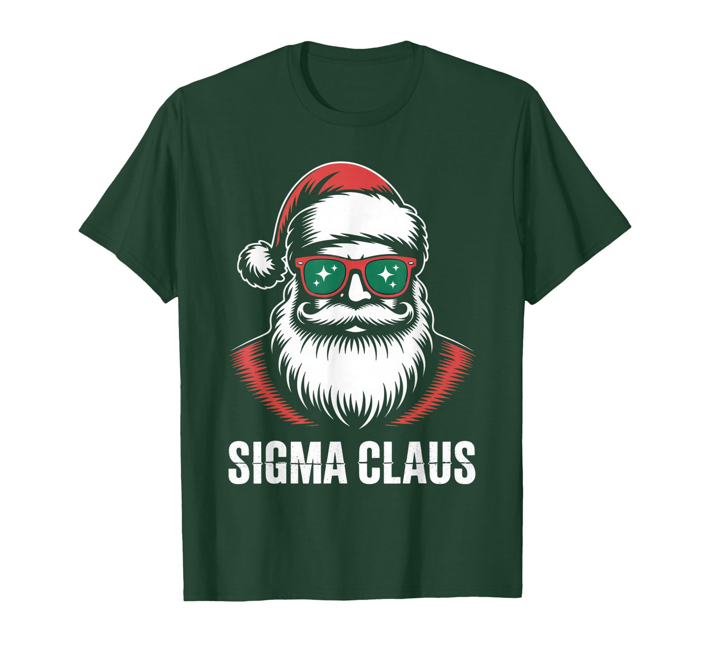 Sigma Claus Santa Fans Funny Holiday Vibes Christmas Fashion T-Shirt