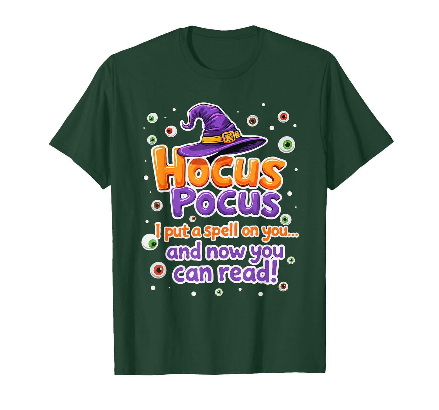 Halloween Witch Hat Teacher Hocus Pocus I Put A Spell On You T-Shirt